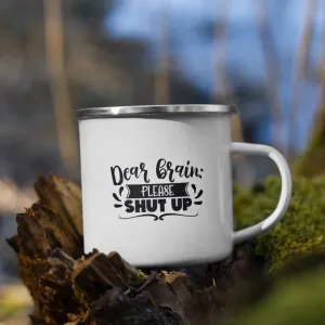 Dear Brain Enamel Mug