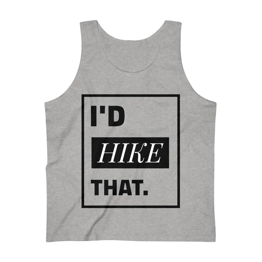 I'D HIKE THAT MEN'S TANK TOP