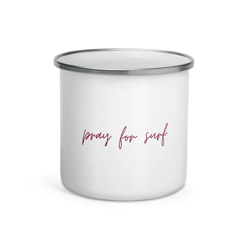"Pray for Surf- Burgundy" Enamel Mug