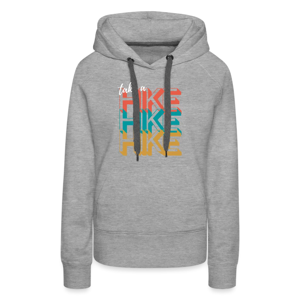 Take a Hike - Hoodie