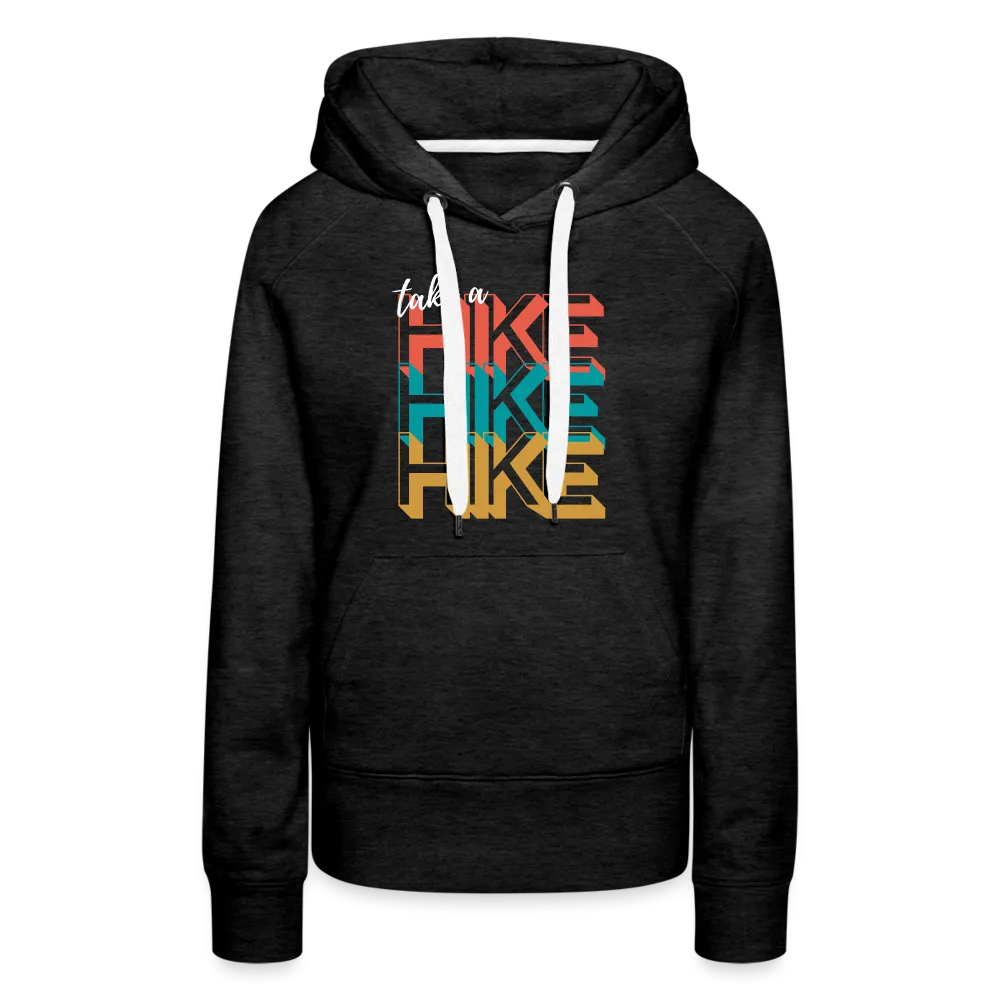 Take a Hike - Hoodie